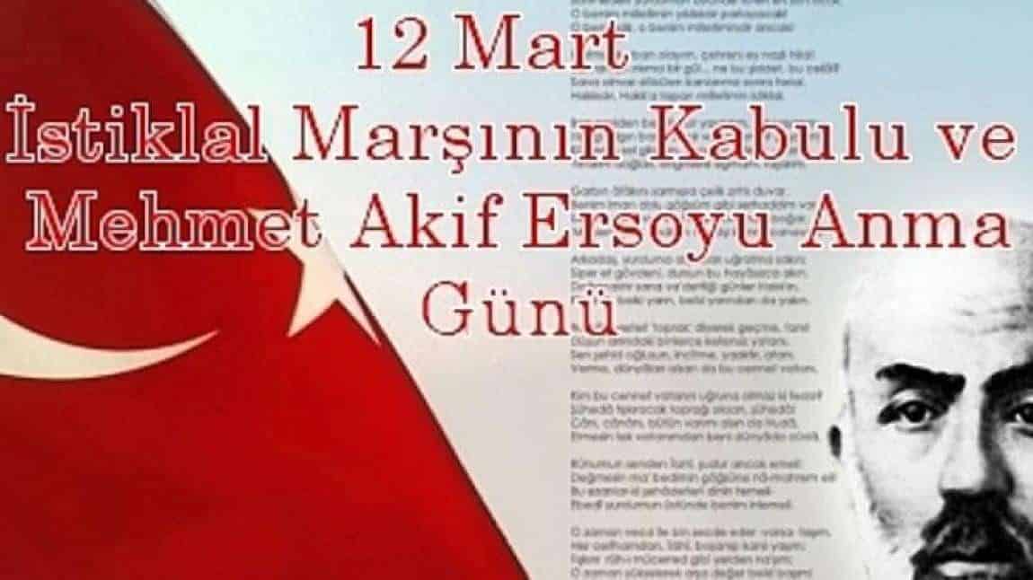 >>> Okulumuzda 12 Mart İstiklal Marşının Kabulü Kutlandı.